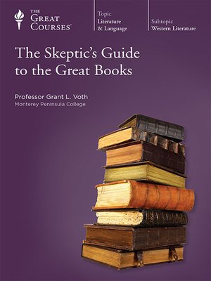 cover image of The Skeptic's Guide to the Great Books